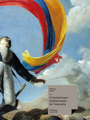 cover image of Constituciones fundacionales de Venezuela